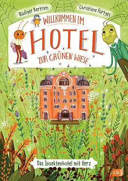 E-Book (epub) Willkommen im Hotel Zur Grünen Wiese von Rüdiger Bertram