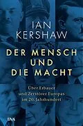 E-Book (epub) Der Mensch und die Macht von Ian Kershaw