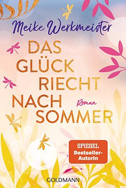 E-Book (epub) Das Glück riecht nach Sommer von Meike Werkmeister