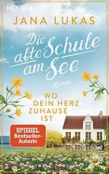 E-Book (epub) Wo dein Herz zuhause ist von Jana Lukas