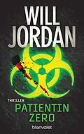 E-Book (epub) Patientin Zero von Will Jordan
