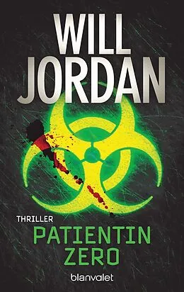 E-Book (epub) Patientin Zero von Will Jordan