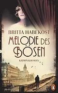 E-Book (epub) Melodie des Bösen von Britta Habekost