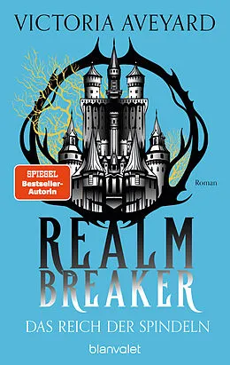 E-Book (epub) Das Reich der Spindeln von Victoria Aveyard
