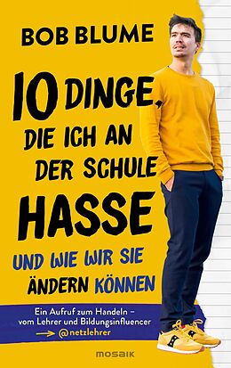 E-Book (epub) Zehn Dinge, die ich an der Schule hasse von Bob Blume