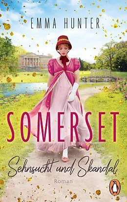 E-Book (epub) SOMERSET. Sehnsucht und Skandal (1) von Emma Hunter