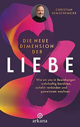 E-Book (epub) Die neue Dimension der Liebe von Christian Hemschemeier