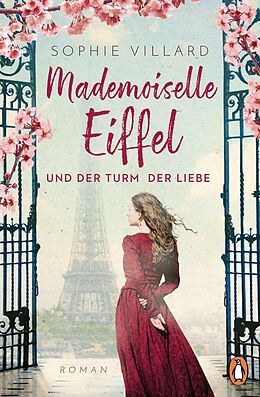 E-Book (epub) Mademoiselle Eiffel und der Turm der Liebe von Sophie Villard