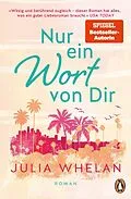 E-Book (epub) Nur ein Wort von Dir von Julia Whelan