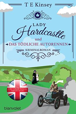 E-Book (epub) Lady Hardcastle und das tödliche Autorennen von T E Kinsey