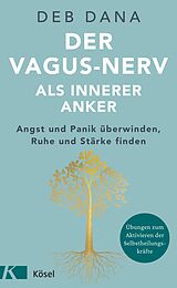 E-Book (epub) Der Vagus-Nerv als innerer Anker von Deb Dana