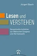 E-Book (epub) Lesen und Verstehen von Jürgen Ebach