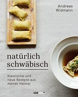 E-Book (epub) Natürlich Schwäbisch von Andreas Widmann, Antonia Wien
