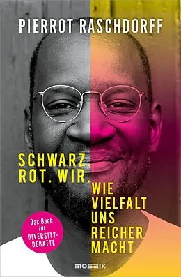 E-Book (epub) Schwarz. Rot. Wir. von Pierrot Raschdorff