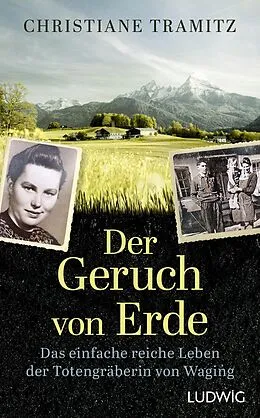 E-Book (epub) Der Geruch von Erde von Christiane Tramitz