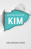 E-Book (epub) KIM von Jonathan Van Meter