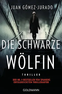 E-Book (epub) Die schwarze Wölfin von Juan Gómez-Jurado
