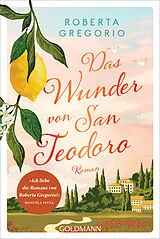 E-Book (epub) Das Wunder von San Teodoro von Roberta Gregorio