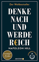 E-Book (epub) Denke nach und werde reich von Napoleon Hill