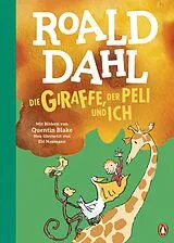 E-Book (epub) Die Giraffe, der Peli und ich von Roald Dahl