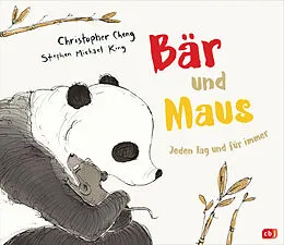 E-Book (epub) Bär und Maus - Jeden Tag und für immer von Christopher Cheng