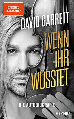E-Book (epub) Wenn ihr wüsstet von David Garrett, Leo G. Linder