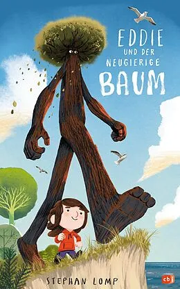 E-Book (epub) Eddie und der neugierige Baum von Stephan Lomp