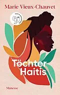 E-Book (epub) Töchter Haitis von Marie Vieux-Chauvet