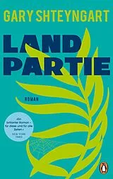 E-Book (epub) Landpartie von Gary Shteyngart