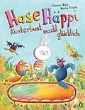 E-Book (epub) Hase Häppi  Kunterbunt macht glücklich von Susanne Weber