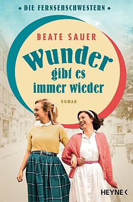 E-Book (epub) Wunder gibt es immer wieder von Beate Sauer