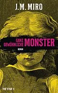 E-Book (epub) Ganz gewöhnliche Monster  Dunkle Talente von J. M. Miro