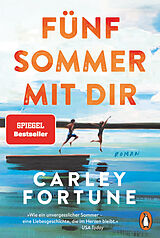 E-Book (epub) Fünf Sommer mit dir von Carley Fortune