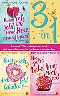 E-Book (epub) Kann ich jetzt bitte mein Herz zurückhaben? /Darf ich dich jetzt behalten?/ Die große Liebe kann mich mal (3in1 Bundle) von Sophia Money-Coutts
