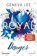 E-Book (epub) Royal Danger von Geneva Lee