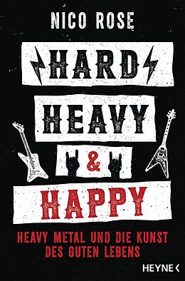 E-Book (epub) Hard, Heavy &amp; Happy von Nico Rose
