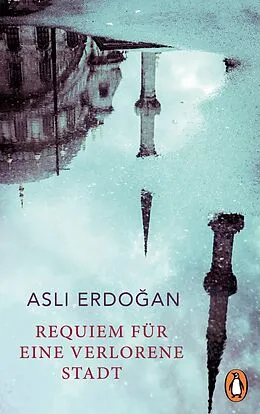 E-Book (epub) Requiem für eine verlorene Stadt von Asl Erdoan