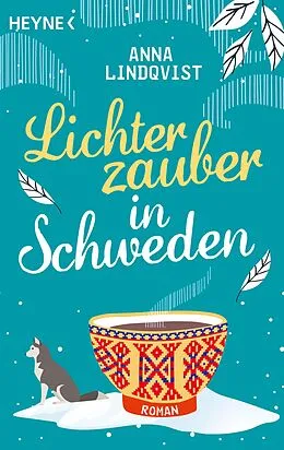 E-Book (epub) Lichterzauber in Schweden von Anna Lindqvist