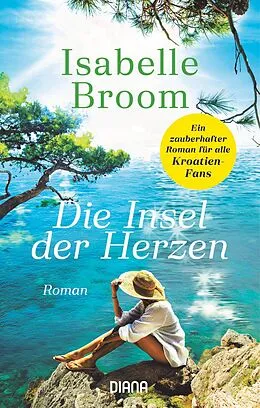 E-Book (epub) Die Insel der Herzen von Isabelle Broom