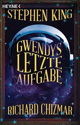 E-Book (epub) Gwendys letzte Aufgabe von Stephen King, Richard Chizmar