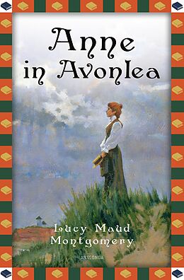 E-Book (epub) Anne in Avonlea von Lucy Maud Montgomery