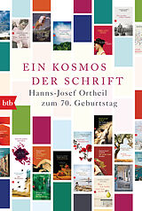 E-Book (epub) Ein Kosmos der Schrift von Hanns-Josef Ortheil