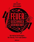 E-Book (epub) Feuer. Geschmack. Leidenschaft. von Sven Schurig