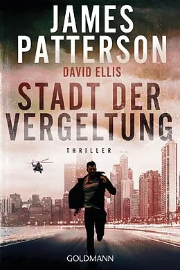 E-Book (epub) Stadt der Vergeltung von James Patterson, David Ellis