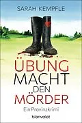 E-Book (epub) Übung macht den Mörder von Sarah Kempfle