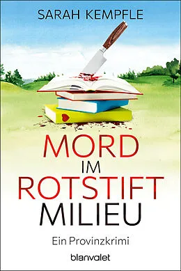 E-Book (epub) Mord im Rotstiftmilieu von Sarah Kempfle