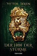 E-Book (epub) Vampyria - Der Hof der Stürme von Victor Dixen