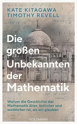 E-Book (epub) Die großen Unbekannten der Mathematik von Kate Kitagawa, Timothy Revell