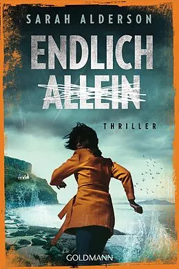 E-Book (epub) Endlich allein von Sarah Alderson