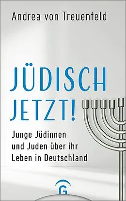 E-Book (epub) Jüdisch jetzt! von Andrea von Treuenfeld